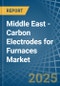 Middle East - Carbon Electrodes for Furnaces - Market Analysis, forecast, Size, Trends and Insights - Product Thumbnail Image