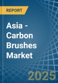 Asia - Carbon Brushes - Market Analysis, Forecast, Size, Trends and Insights- Product Image