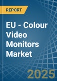 EU - Colour Video Monitors (With Cathode-Ray Tube) - Market Analysis, Forecast, Size, Trends and Insights- Product Image