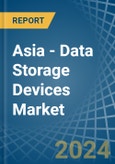 Asia - Data Storage Devices (Solid-State, Non-Volatile) - Market Analysis, Forecast, Size, Trends and Insights- Product Image