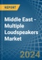 Middle East - Multiple Loudspeakers (In Enclosure) - Market Analysis, Forecast, Size, Trends and Insights - Product Thumbnail Image