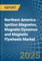 Northern America - Ignition Magnetos, Magneto-Dynamos and Magnetic Flywheels - Market Analysis, Forecast, Size, Trends and Insights - Product Thumbnail Image