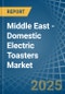 Middle East - Domestic Electric Toasters - Market Analysis, Forecast, Size, Trends and Insights - Product Thumbnail Image