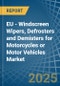 EU - Windscreen Wipers, Defrosters and Demisters for Motorcycles or Motor Vehicles - Market Analysis, forecast, Size, Trends and Insights - Product Image