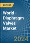 World - Diaphragm Valves - Market Analysis, Forecast, Size, Trends and Insights - Product Thumbnail Image