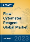 Flow Cytometer Reagent Global Market Insights 2023, Analysis and Forecast to 2028, by Manufacturers, Regions, Technology, Application, Product Type- Product Image