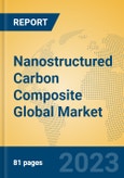 Nanostructured Carbon Composite Global Market Insights 2023, Analysis and Forecast to 2028, by Manufacturers, Regions, Technology, Application, Product Type- Product Image