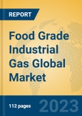 Food Grade Industrial Gas Global Market Insights 2023, Analysis and Forecast to 2028, by Manufacturers, Regions, Technology, Product Type- Product Image