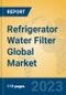 Refrigerator Water Filter Global Market Insights 2023, Analysis and Forecast to 2028, by Manufacturers, Regions, Technology, Application, Product Type - Product Image