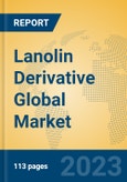 Lanolin Derivative Global Market Insights 2023, Analysis and Forecast to 2028, by Manufacturers, Regions, Technology, Application, Product Type- Product Image