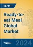 Ready-to-eat Meal Global Market Insights 2024, Analysis and Forecast to 2029, by Market Participants, Regions, Technology, Application, Product Type- Product Image