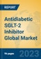 Antidiabetic SGLT-2 Inhibitor Global Market Insights 2023, Analysis and Forecast to 2028, by Manufacturers, Regions, Technology, Application, Product Type - Product Image