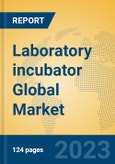 Laboratory incubator Global Market Insights 2023, Analysis and Forecast to 2028, by Manufacturers, Regions, Technology, Application, Product Type- Product Image