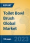 Toilet Bowl Brush Global Market Insights 2023, Analysis and Forecast to 2028, by Manufacturers, Regions, Technology, Application, Product Type - Product Thumbnail Image