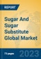 Sugar And Sugar Substitute Global Market Insights 2023, Analysis and Forecast to 2028, by Manufacturers, Regions, Technology, Application, Product Type - Product Thumbnail Image