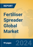 Fertiliser Spreader Global Market Insights 2023, Analysis and Forecast to 2028, by Manufacturers, Regions, Technology, Application, Product Type- Product Image