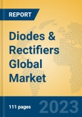 Diodes & Rectifiers Global Market Insights 2023, Analysis and Forecast to 2028, by Manufacturers, Regions, Technology, Application, Product Type- Product Image