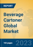 Beverage Cartoner Global Market Insights 2023, Analysis and Forecast to 2028, by Manufacturers, Regions, Technology, Product Type- Product Image