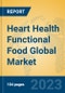 Heart Health Functional Food Global Market Insights 2023, Analysis and Forecast to 2028, by Manufacturers, Regions, Technology, Application, Product Type - Product Image