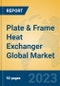 Plate & Frame Heat Exchanger Global Market Insights 2023, Analysis and Forecast to 2028, by Manufacturers, Regions, Technology, Product Type - Product Image