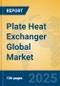 Plate Heat Exchanger Global Market Insights 2025, Analysis and Forecast to 2030, by Market Participants, Regions, Technology, Application, Product Type - Product Image