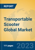 Transportable Scooter Global Market Insights 2023, Analysis and Forecast to 2028, by Manufacturers, Regions, Technology, Application, Product Type- Product Image