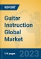 Guitar Instruction Global Market Insights 2023, Analysis and Forecast to 2028, by Manufacturers, Regions, Technology, Application, Product Type - Product Image