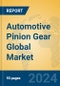 Automotive Pinion Gear Global Market Insights 2023, Analysis and Forecast to 2028, by Manufacturers, Regions, Technology, Application, Product Type - Product Thumbnail Image