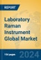 Laboratory Raman Instrument Global Market Insights 2023, Analysis and Forecast to 2028, by Manufacturers, Regions, Technology, Application, Product Type - Product Image