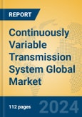 Continuously Variable Transmission System Global Market Insights 2024, Analysis and Forecast to 2029, by Manufacturers, Regions, Technology, Application, Product Type- Product Image