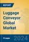 Luggage Conveyor Global Market Insights 2023, Analysis and Forecast to 2028, by Manufacturers, Regions, Technology, Application, Product Type - Product Thumbnail Image