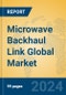 Microwave Backhaul Link Global Market Insights 2024, Analysis and Forecast to 2029, by Manufacturers, Regions, Technology, Application, Product Type - Product Image