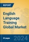 English Language Training Global Market Insights 2023, Analysis and Forecast to 2028, by Market Participants, Regions, Technology, Application, Product Type - Product Image