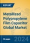 Metallized Polypropylene Film Capacitor Global Market Insights 2024, Analysis and Forecast to 2029, by Manufacturers, Regions, Technology, Application, Product Type - Product Image