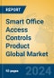 Smart Office Access Controls Product Global Market Insights 2023, Analysis and Forecast to 2028, by Manufacturers, Regions, Technology, Application, Product Type - Product Image