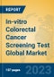 In-vitro Colorectal Cancer Screening Test Global Market Insights 2023, Analysis and Forecast to 2028, by Manufacturers, Regions, Technology, Product Type - Product Thumbnail Image