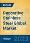 Decorative Stainless Steel Global Market Insights 2023, Analysis and Forecast to 2028, by Manufacturers, Regions, Technology, Application, Product Type - Product Thumbnail Image