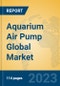 Aquarium Air Pump Global Market Insights 2023, Analysis and Forecast to 2028, by Manufacturers, Regions, Technology, Product Type - Product Thumbnail Image