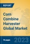 Corn Combine Harvester Global Market Insights 2023, Analysis and Forecast to 2028, by Manufacturers, Regions, Technology, Product Type - Product Thumbnail Image