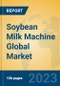 Soybean Milk Machine Global Market Insights 2023, Analysis and Forecast to 2028, by Manufacturers, Regions, Technology, Application, Product Type - Product Image