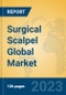 Surgical Scalpel Global Market Insights 2023, Analysis and Forecast to 2028, by Manufacturers, Regions, Technology, Application, Product Type - Product Thumbnail Image