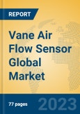 Vane Air Flow Sensor Global Market Insights 2023, Analysis and Forecast to 2028, by Manufacturers, Regions, Technology, Application, Product Type- Product Image