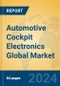 Automotive Cockpit Electronics Global Market Insights 2023, Analysis and Forecast to 2028, by Manufacturers, Regions, Technology, Application, Product Type - Product Thumbnail Image