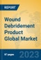 Wound Debridement Product Global Market Insights 2023, Analysis and Forecast to 2028, by Manufacturers, Regions, Technology, Application, Product Type - Product Image