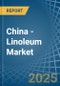 China - Linoleum - Market Analysis, Forecast, Size, Trends and Insights - Product Thumbnail Image