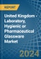United Kingdom - Laboratory, Hygienic or Pharmaceutical Glassware - Market Analysis, Forecast, Size, Trends and Insights - Product Thumbnail Image