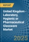 United Kingdom - Laboratory, Hygienic or Pharmaceutical Glassware - Market Analysis, Forecast, Size, Trends and Insights - Product Thumbnail Image