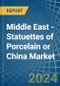 Middle East - Statuettes of Porcelain or China - Market Analysis, Forecast, Size, Trends and Insights - Product Thumbnail Image