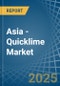 Asia - Quicklime - Market Analysis, Forecast, Size, Trends and Insights - Product Thumbnail Image