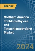 Northern America - Trichloroethylene and Tetrachloroethylene (Perchloroethylene) - Market Analysis, Forecast, Size, Trends and Insights- Product Image